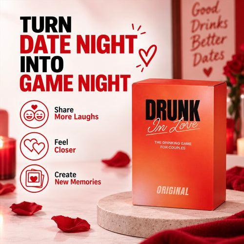Drunk In Love - Couples Card Game