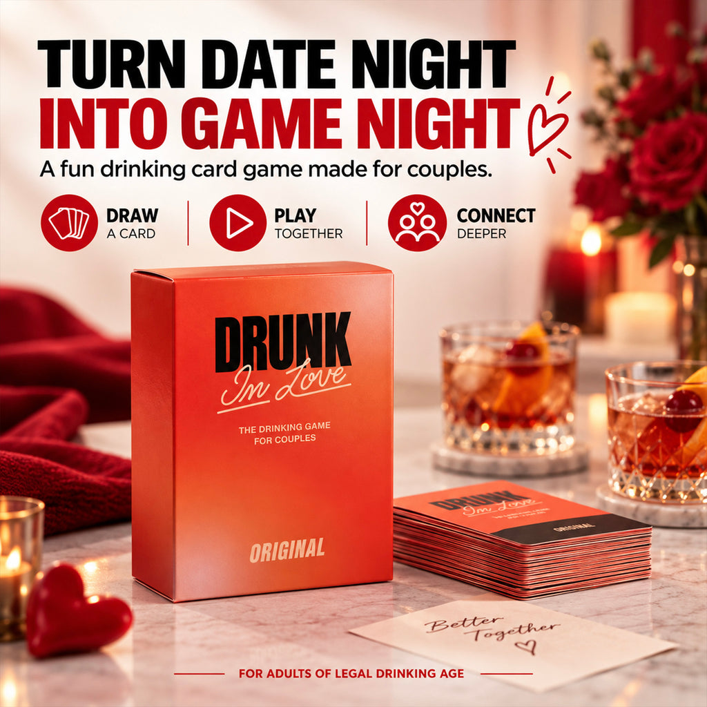 Drunk In Love - Couples Card Game